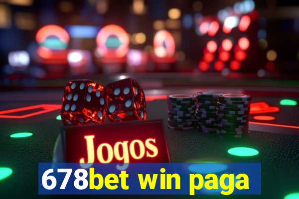 678bet win paga