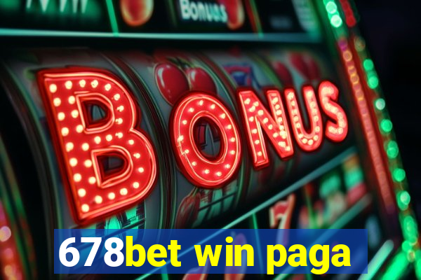 678bet win paga