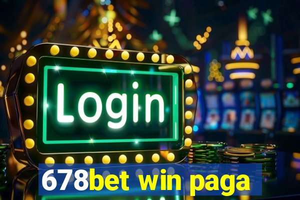 678bet win paga