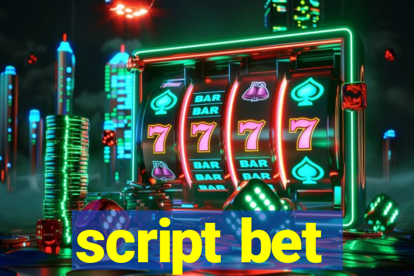 script bet