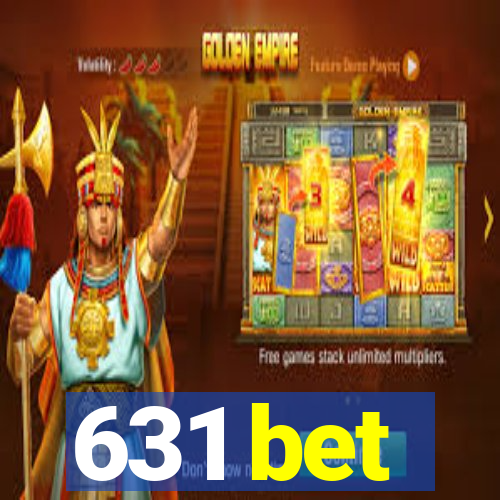 631 bet