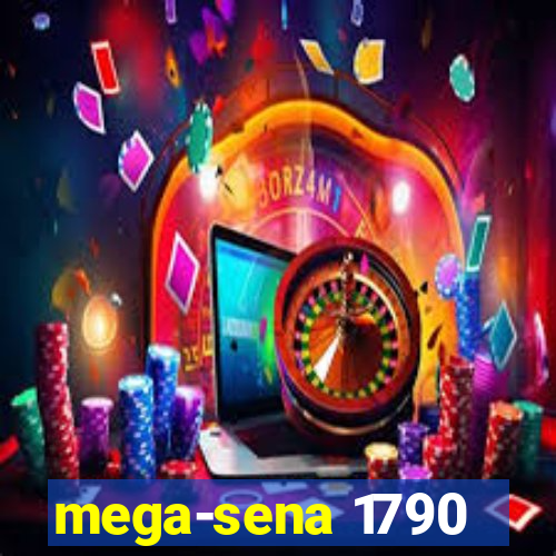 mega-sena 1790