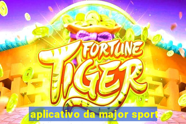 aplicativo da major sport