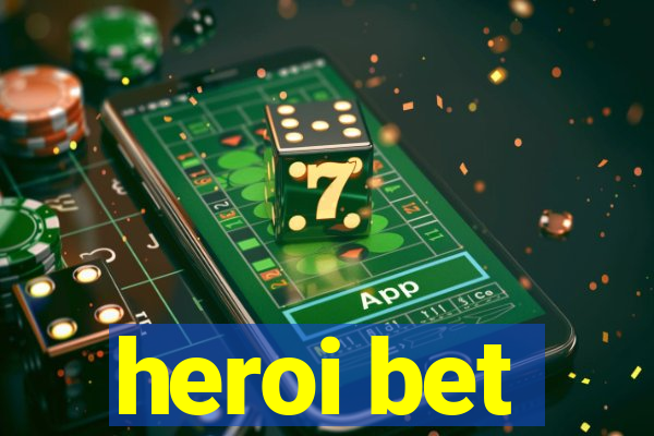 heroi bet