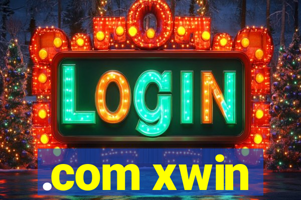 .com xwin