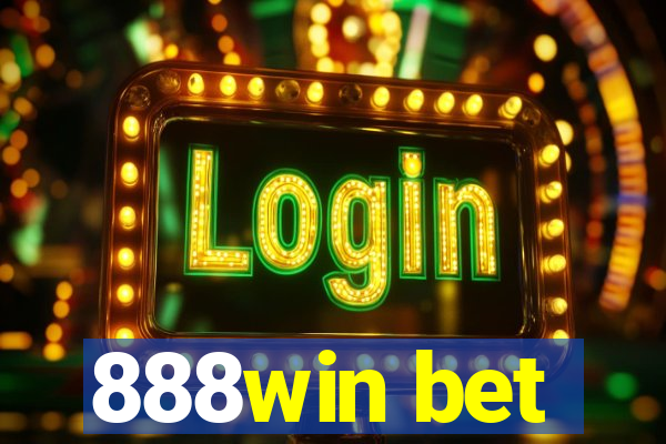 888win bet