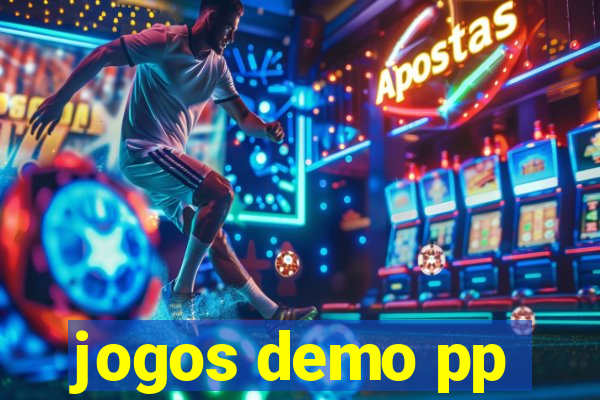 jogos demo pp