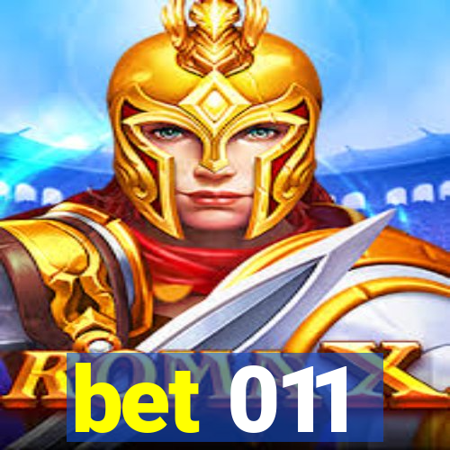 bet 011