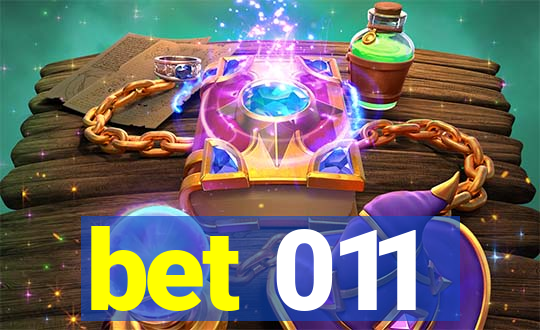 bet 011