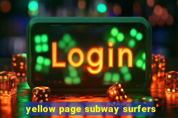 yellow page subway surfers