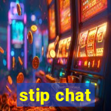 stip chat