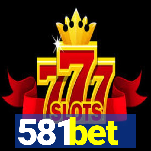 581bet