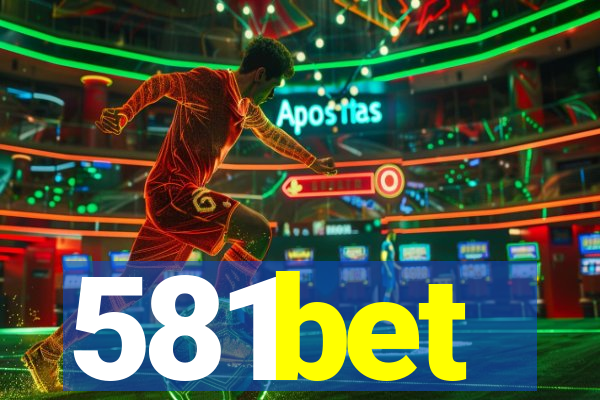 581bet