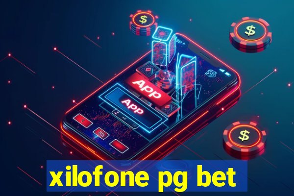 xilofone pg bet