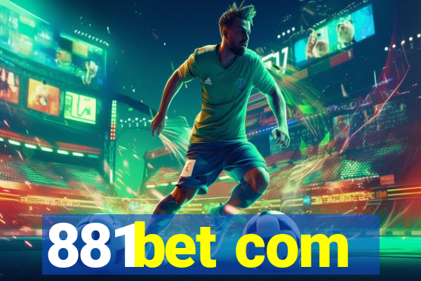 881bet com