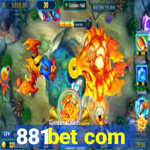 881bet com