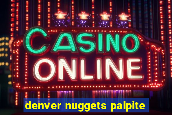 denver nuggets palpite