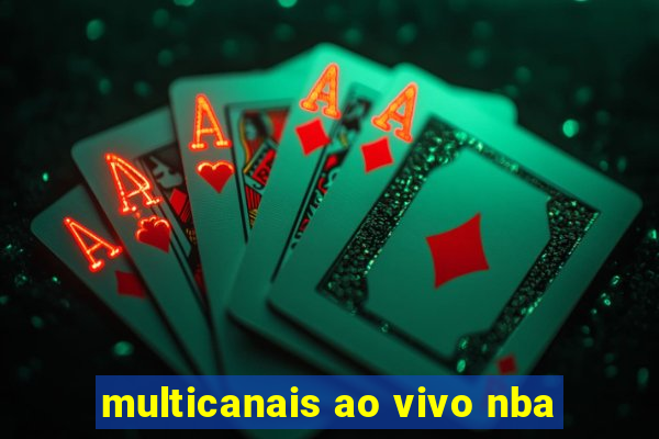 multicanais ao vivo nba