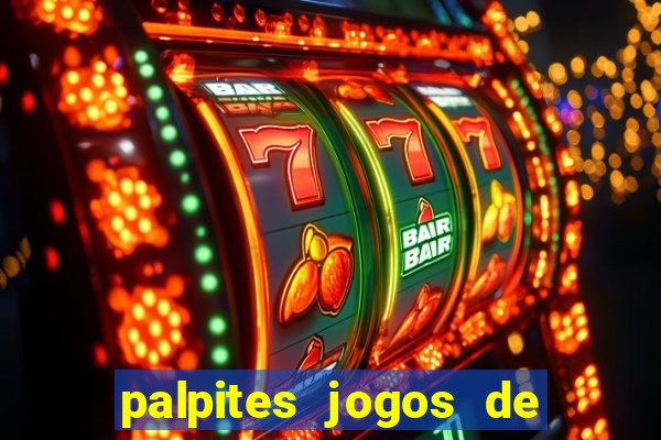 palpites jogos de hoje favoritos