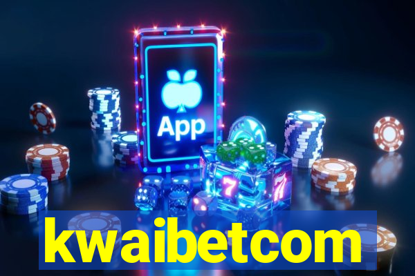 kwaibetcom