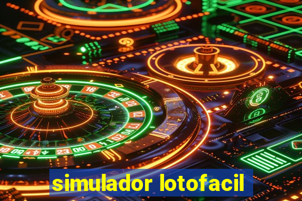 simulador lotofacil