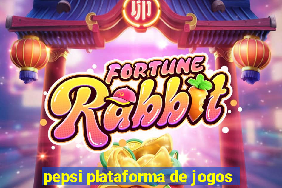 pepsi plataforma de jogos