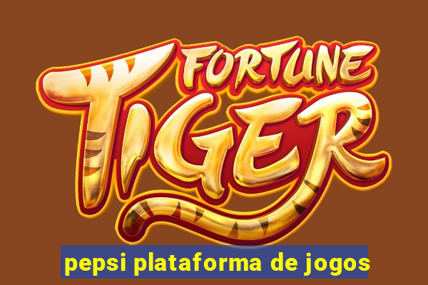 pepsi plataforma de jogos