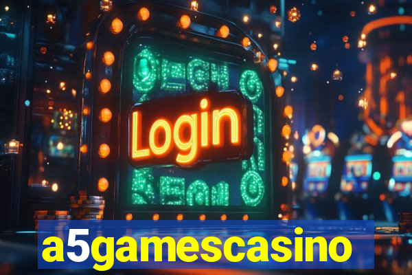 a5gamescasino