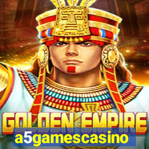 a5gamescasino