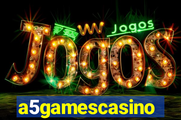 a5gamescasino