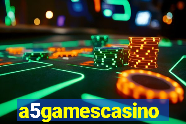 a5gamescasino