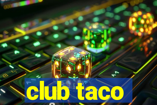 club taco