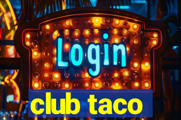 club taco