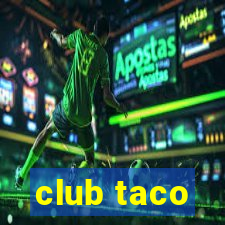 club taco