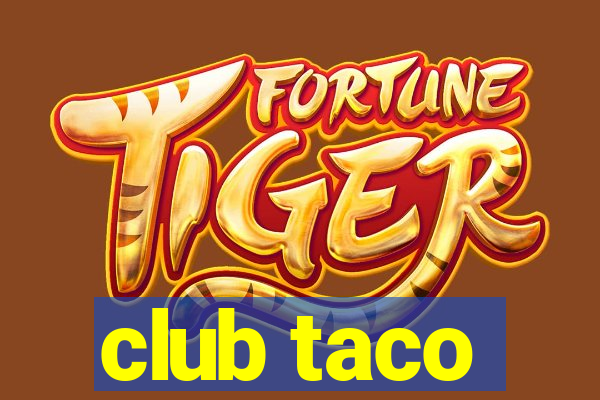 club taco