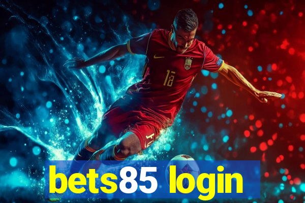 bets85 login