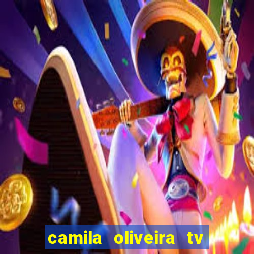 camila oliveira tv bahia marido