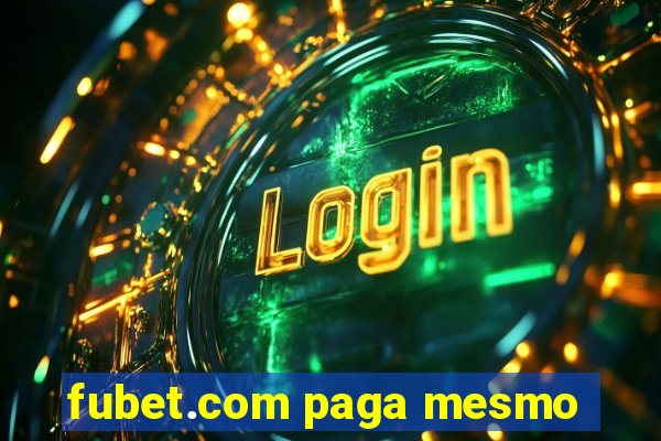 fubet.com paga mesmo