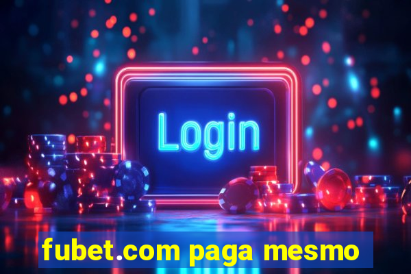 fubet.com paga mesmo