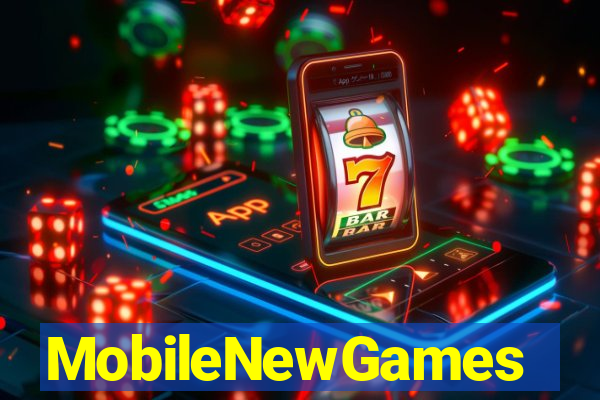 MobileNewGames