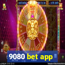 9080 bet app