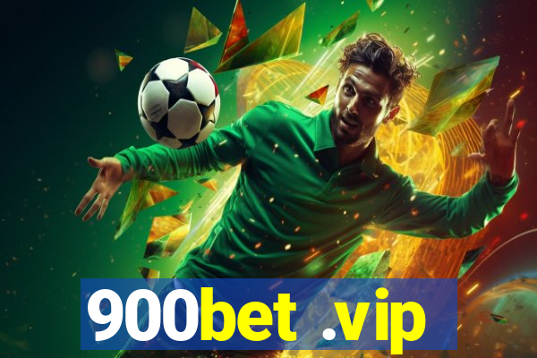 900bet .vip