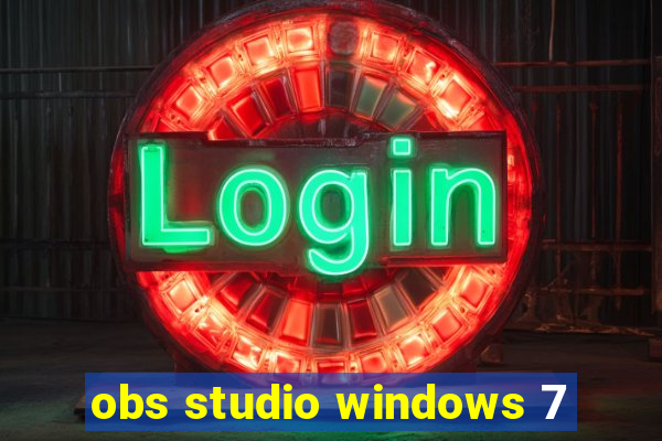 obs studio windows 7