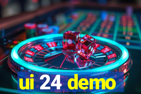 ui 24 demo