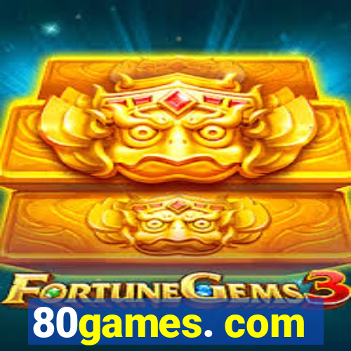 80games. com