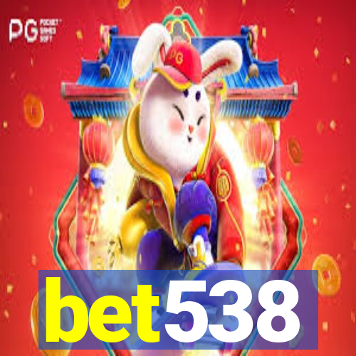 bet538