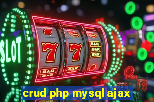 crud php mysql ajax