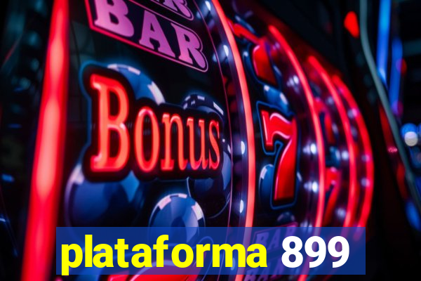 plataforma 899