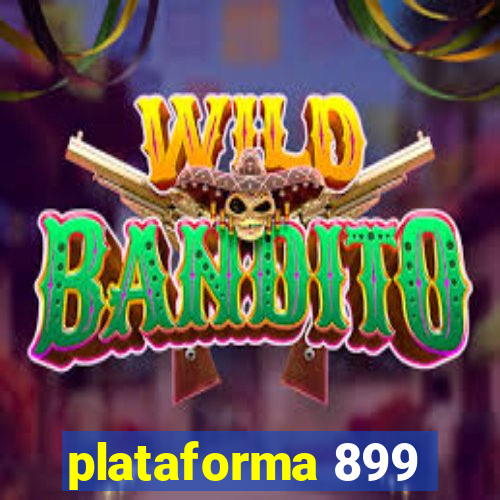 plataforma 899