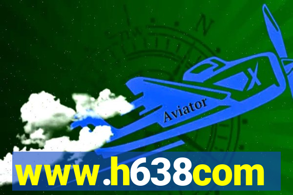 www.h638com